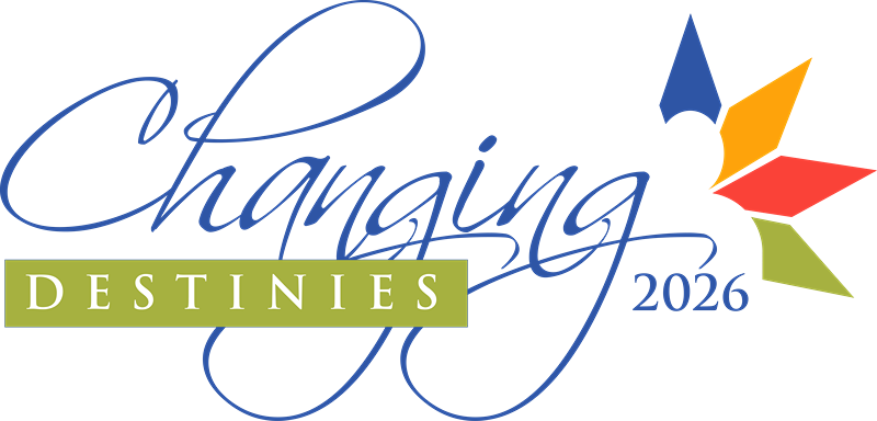 Logo for 'Changing Destinies 2026' featuring blue cursive wordmark, lime green 'DESTINIES' ribbon, and a multicolored abstract star/butterfly icon.